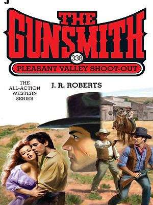 Book cover of Pleasant Valley Shoot-Out (The Gunsmith #338)