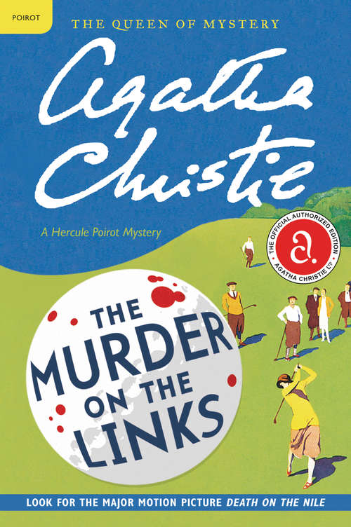Book cover of The Murder on the Links: A Hercule Poirot Mystery (Hercule Poirot Mysteries Ser.: Vol. 1)