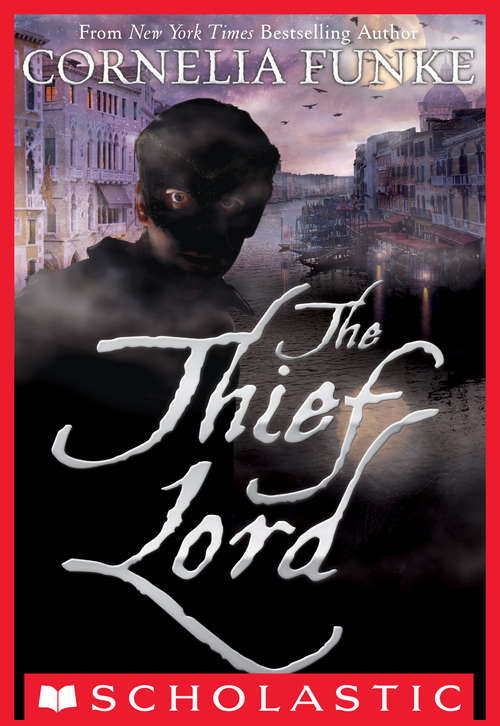 Book cover of The Thief Lord (The\thief Lord Ser.)