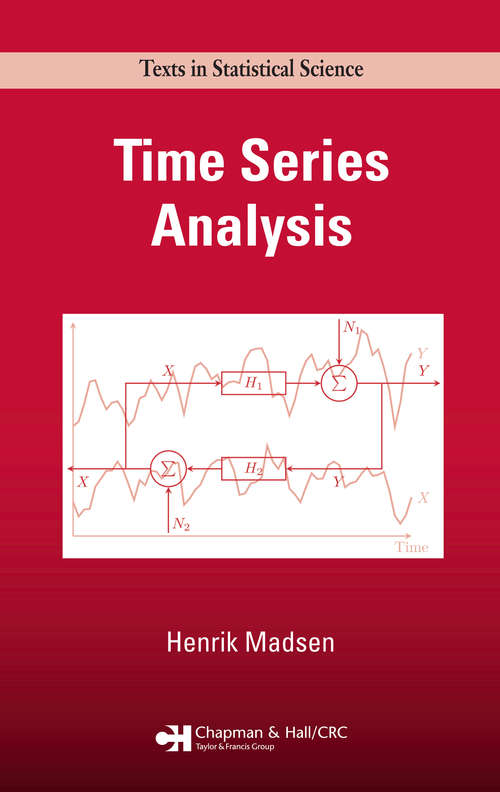 Book cover of Time Series Analysis (Chapman & Hall/CRC Texts in Statistical Science)