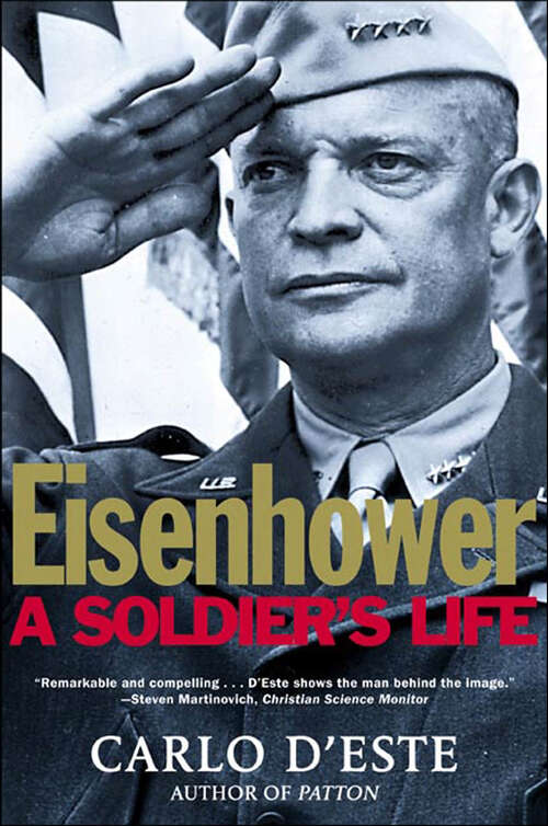 Book cover of Eisenhower: A Soldier's Life