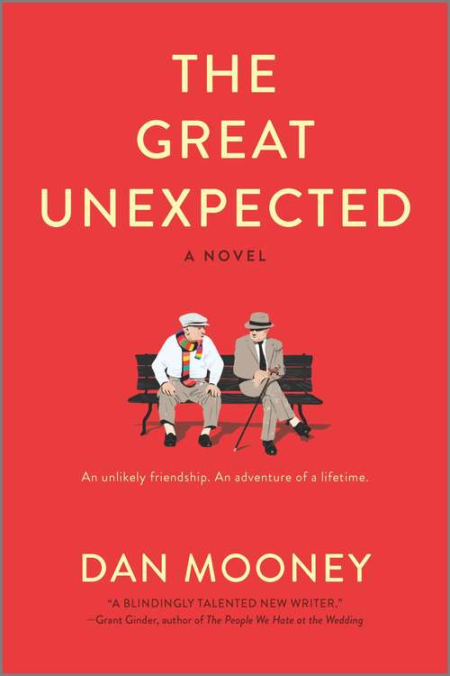 Book cover of The Great Unexpected: A Novel (Original)