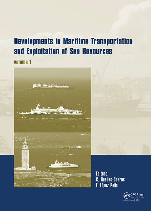 Book cover of Developments in Maritime Transportation and Exploitation of Sea Resources: IMAM 2013