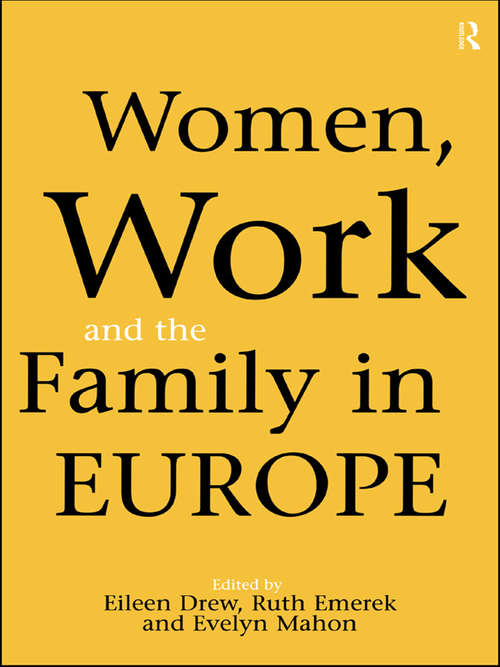Book cover of Women, Work and the Family in Europe