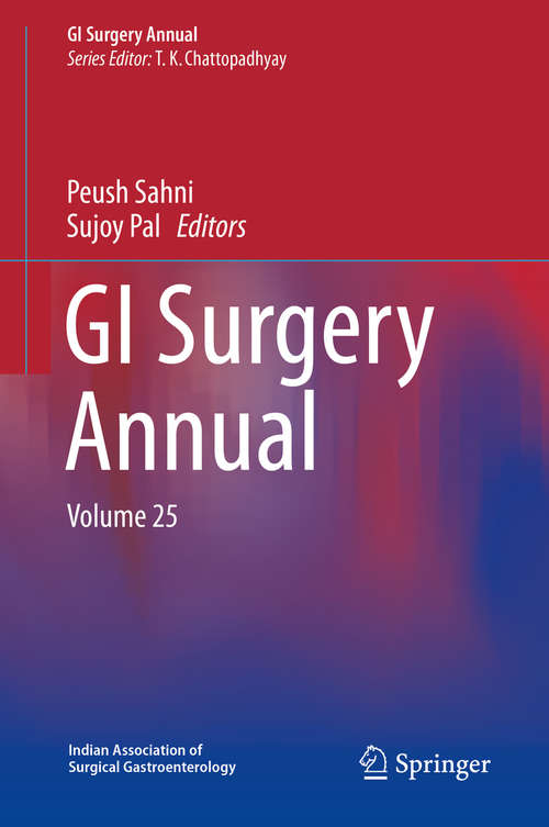 Book cover of GI Surgery Annual: Volume 25 (1st ed. 2019) (GI Surgery Annual #25)