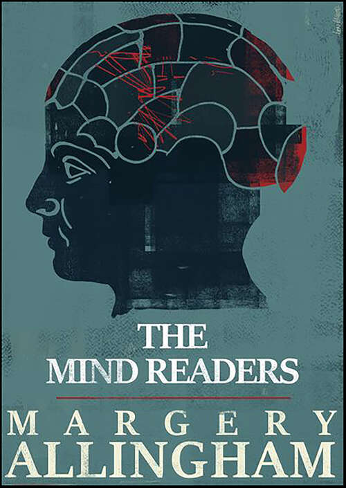 Book cover of The Mind Readers (Digital Original) (The Albert Campion Mysteries)