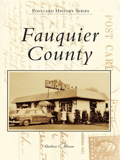 Book cover of Fauquier County (Postcard History)