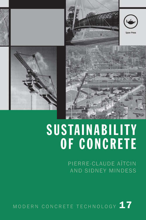 Book cover of Sustainability of Concrete (Modern Concrete Technology)