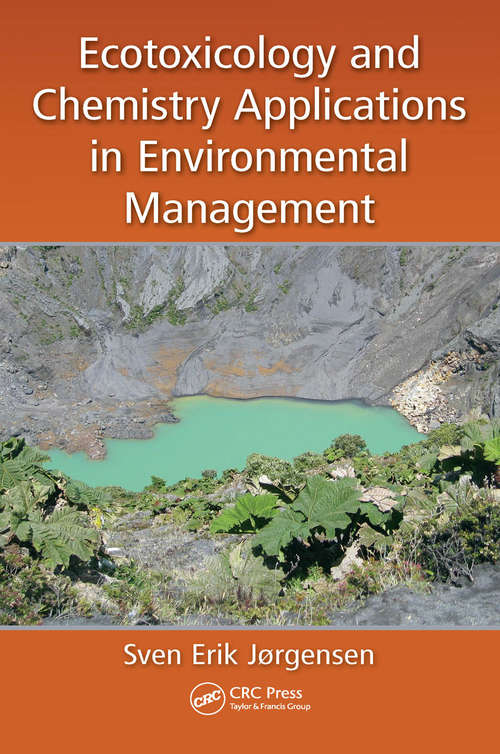 Book cover of Ecotoxicology and Chemistry Applications in Environmental Management (Applied Ecology and Environmental Management)