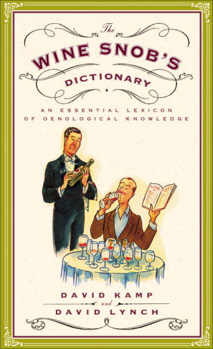 Book cover of The Wine Snob's Dictionary