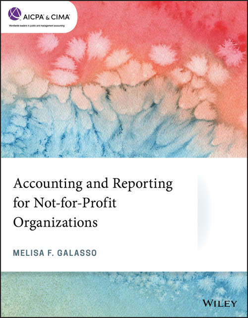 Book cover of Accounting and Reporting for Not-for-Profit Organizations (AICPA)