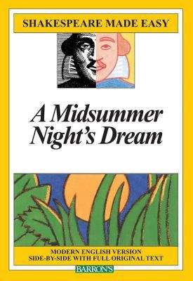 Book cover of A Midsummer Night's Dream (Shakespeare made easy Series)