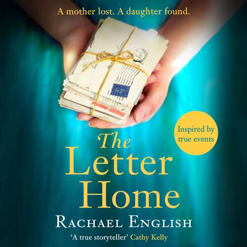 Book cover of The Letter Home: The gripping, heartwrenching novel of a mother and daughter cruelly separated from the No. 1 bestselling author