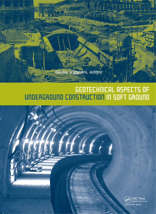 Book cover of Geotechnical Aspects of Underground Construction in Soft Ground (1)