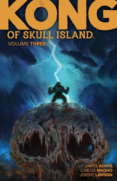 Cover image of Kong of Skull Island Vol. 3