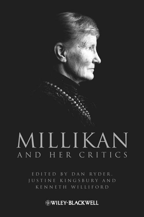 Book cover of Millikan and Her Critics (Philosophers and their Critics #15)