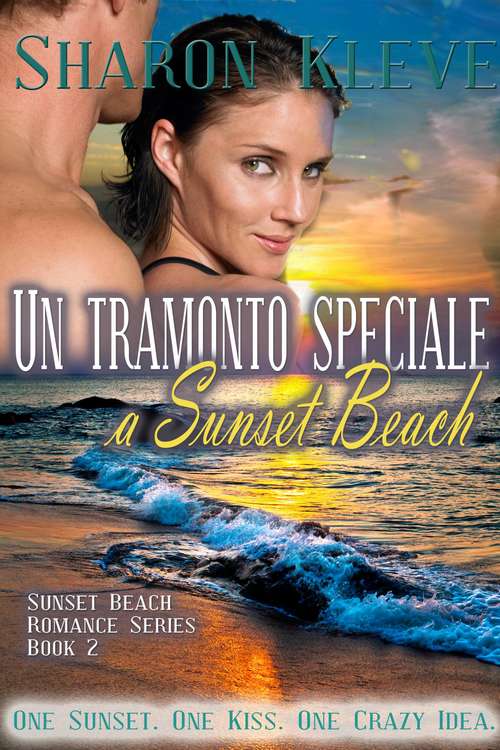 Book cover of Un tramonto speciale a Sunset Beach