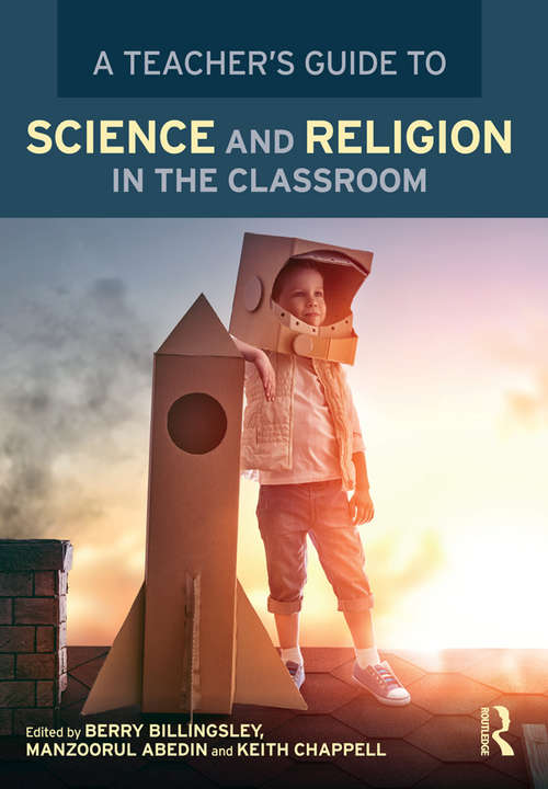 Book cover of A Teacher’s Guide to Science and Religion in the Classroom