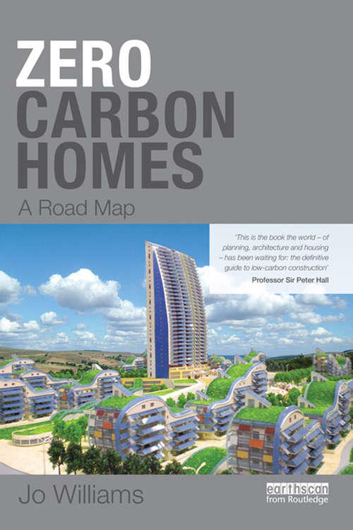 Book cover of Zero-Carbon Homes: A Road Map