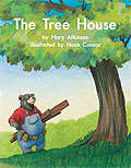 Book cover of The Tree House (Fountas & Pinnell LLI Green: Level F, Lesson 82)