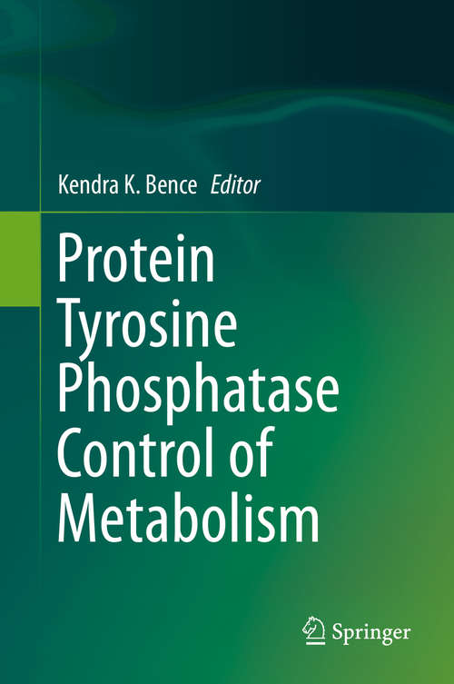 Book cover of Protein Tyrosine Phosphatase Control of Metabolism