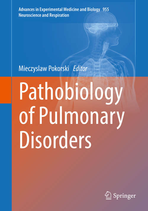 Book cover of Pathobiology of Pulmonary Disorders