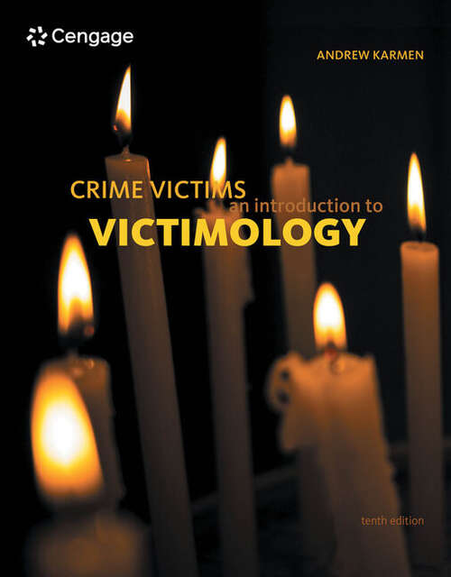 Book cover of Crime Victims: An Introduction to Victimology (Tenth Edition)