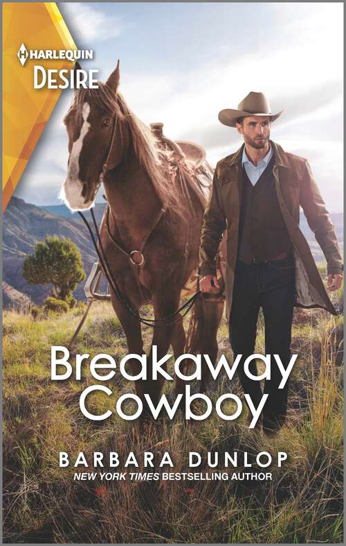 Book cover of Breakaway Cowboy: A Wealthy Western Romance (Original) (High Country Hawkes #1)