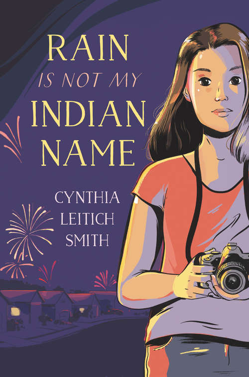 Book cover of Rain Is Not My Indian Name