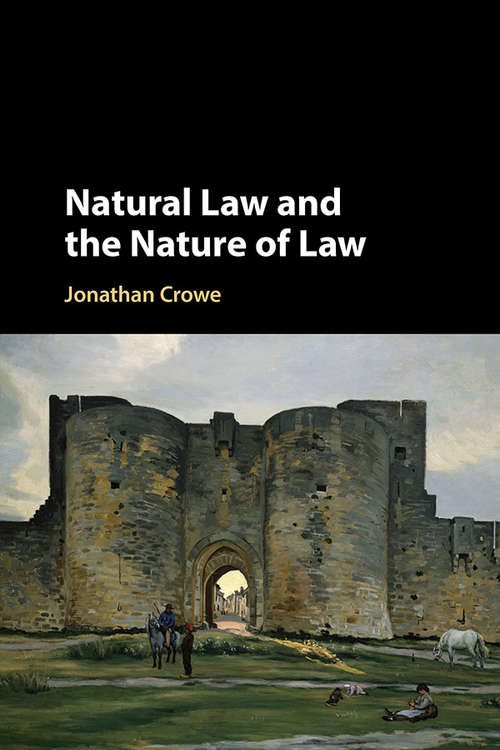 Book cover of Natural Law and the Nature of Law