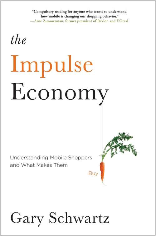 Book cover of The Impulse Economy