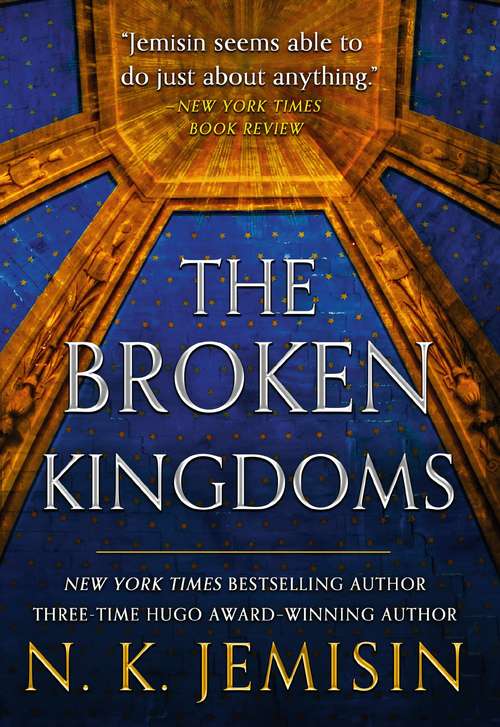 Book cover of The Broken Kingdoms (The Inheritance Trilogy #2)