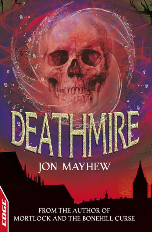 Book cover of Deathmire (EDGE: A Rivets Short Story #6)