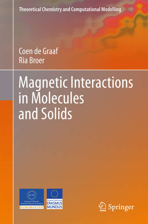 Book cover of Magnetic Interactions in Molecules and Solids