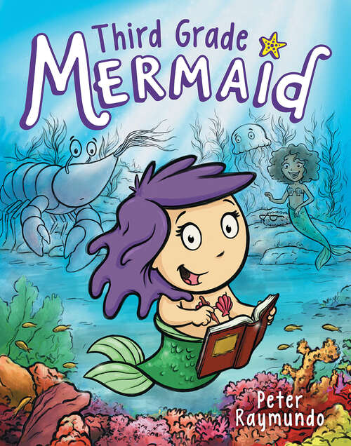 Book cover of Third Grade Mermaid