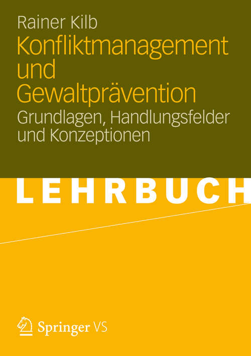 Book cover of Konfliktmanagement und Gewaltprävention