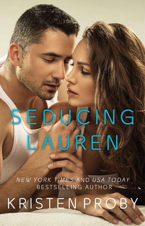 Book cover of Seducing Lauren (Love Under the Big Sky #1)