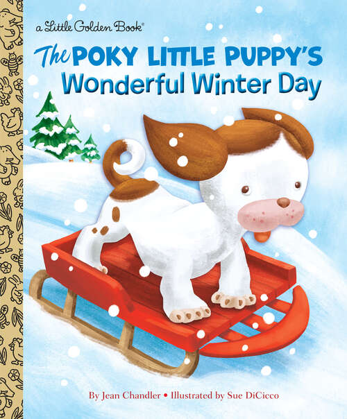 Book cover of The Poky Little Puppy's Wonderful Winter Day (Little Golden Book)