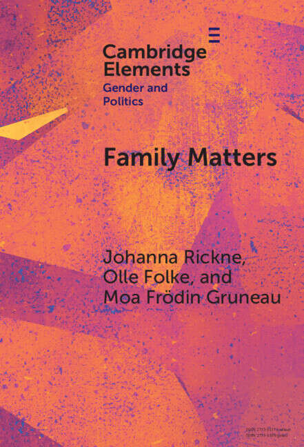 Book cover of Family Matters: How Romantic Partners Shape Politicians' Careers (Elements in Gender and Politics)