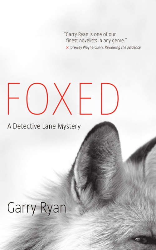 Book cover of Foxed (Detective Lane Mystery #6)