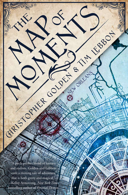 Book cover of The Map of Moments: A Novel Of The Hidden Cities (Hidden Cities #2)