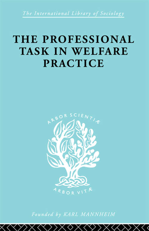 Book cover of Profsnl Task Welf Prac Ils 188 (International Library of Sociology)