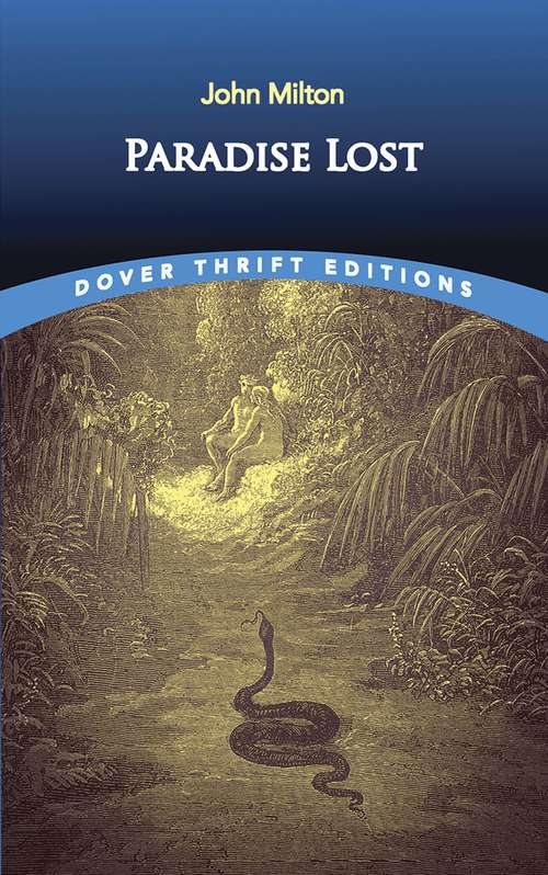 Book cover of Paradise Lost: Is An Epic Poem (Dover Thrift Editions)