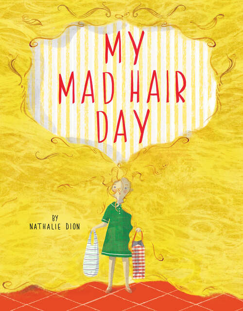 Book cover of My Mad Hair Day