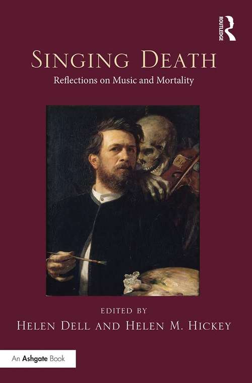 Book cover of Singing Death: Reflections on Music and Mortality