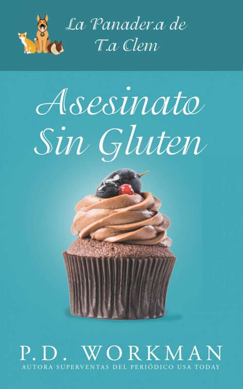 Book cover of Asesinato sin gluten (La Panadería de Tía Clem #1)