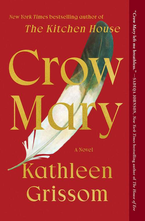 Book cover of Crow Mary: A Novel