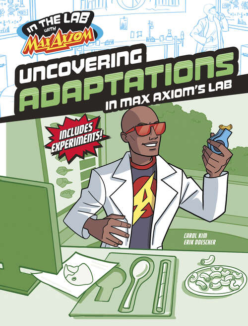 Book cover of Uncovering Adaptations in Max Axiom's Lab