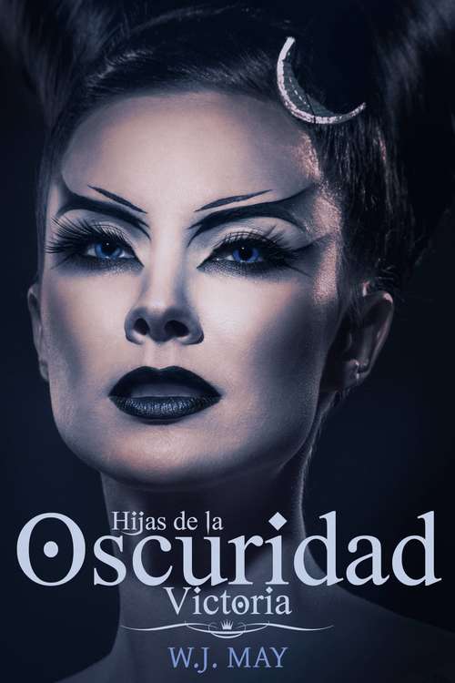 Book cover of Victoria - Hijas de la oscuridad