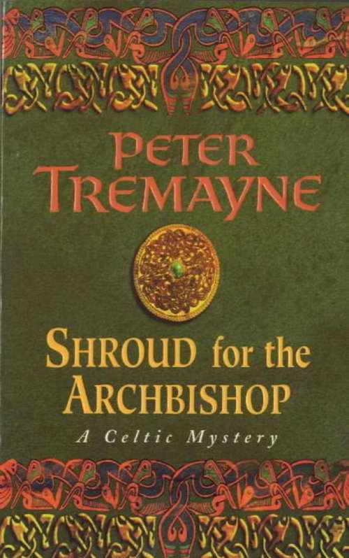 Book cover of Shroud for the Archbishop: A thrilling medieval mystery filled with high-stakes suspense (Sister Fidelma)